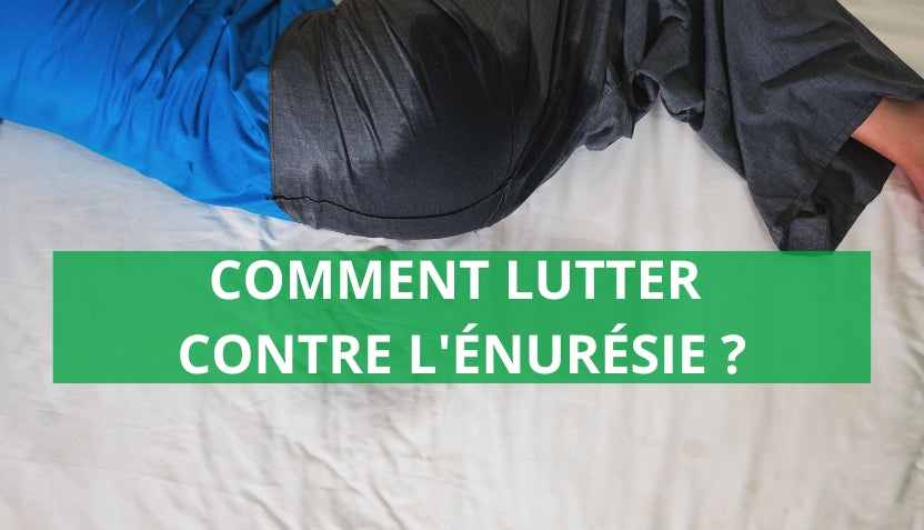 Comment Lutter Contre l'Énurésie ?